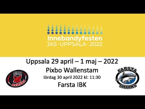 Innebandyfesten 2022 HJ18 Gruppspel - Pixbo Wallenstam - Farsta IBK 20220430