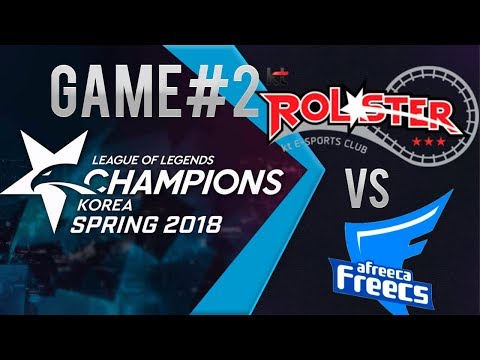 Afreeca Freecs vs  kt Rolster Game 2 | KOREA LCK Spring 2018 | Week 1 Day 2 |  AFS vs  KT
