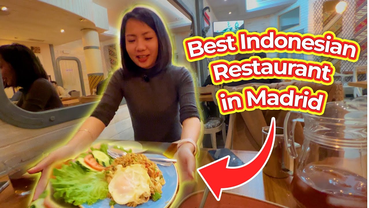 THE ONLY INDONESIAN RESTAURANT IN MADRID