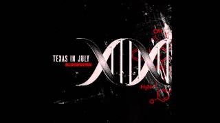 Texas in July - Bloodwork Lyrics