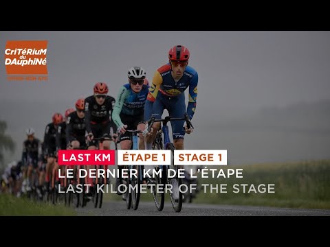 Critérium du Dauphiné 2024 - Last KM of Stage 1