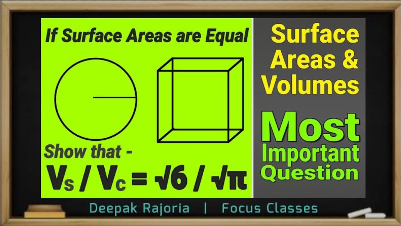 Watch video A sphere and a cube have equal surface areas, show that the ratio of the volumes of the sphere to Now A sphere and a cube have equal surface areas, show that the ratio of the volumes of the sphere to