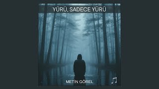 Miniaturka - Metin Görel – Yürü, Sadece Yürü (Official Audio) |  Authentic Turkish Melodic Hip-Hop