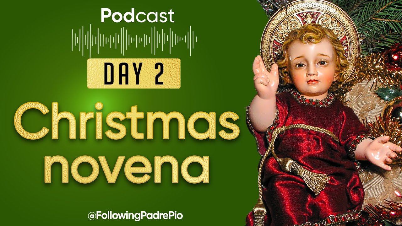 A Moving Prayer for Forgiveness and Love -- Advent Christmas Novena Day 2