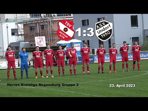 TSV Dietfurt - ASV Undorf 1:3 - Herren Kreisliga Regensburg Gruppe 2