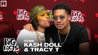 Kash Doll & Tracy T Talk Their Relationship, Parenthood, Toxic Traits, The Grind & More | Big Facts