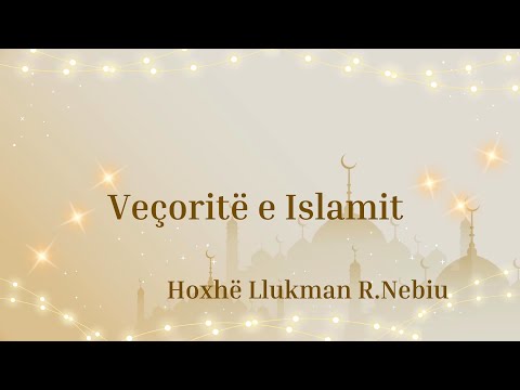 Veçoritë e Islamit