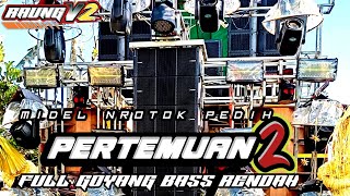 Download lagu Dj Pertemuan2 Midel Nrotok Bass Rendah Raung V2 mp3 Download lagu Dj Pertemuan2 Midel Nrotok Bass Rendah Raung V2 mp3
