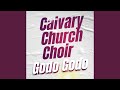 Calvary Church Choir Godo Godo