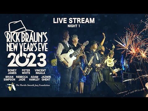 Rick Braun's NYE 2023 Feat. Boney James, Vincent Ingala, Adam Hawley, Peter White & MORE!