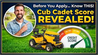 What Credit Score Is Needed For Cub Cadet Financing