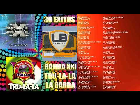 Banda xxi │ Trulala │ La Barra │ Grandes exitos Enganchados │ CUARTETO