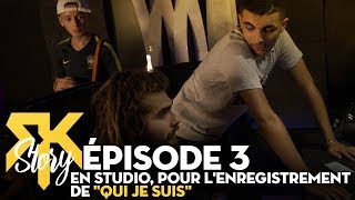 RK Story #3 - En studio pour l&#39;enregistrement de &quot;Qui Je Suis&quot;