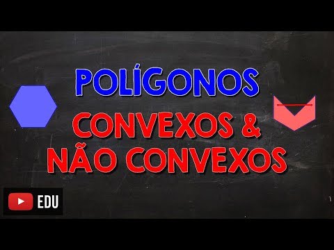 Polígonos Convexos e Não Convexos
