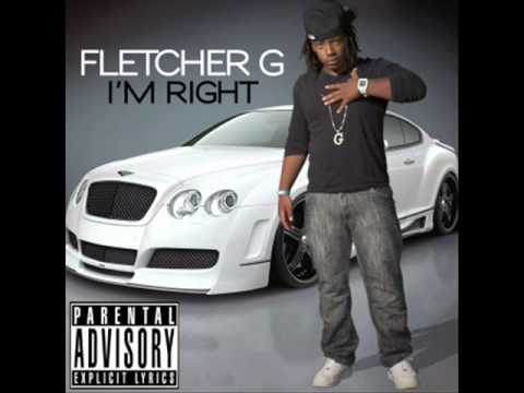 Fletcher G - I Be So Hard Body