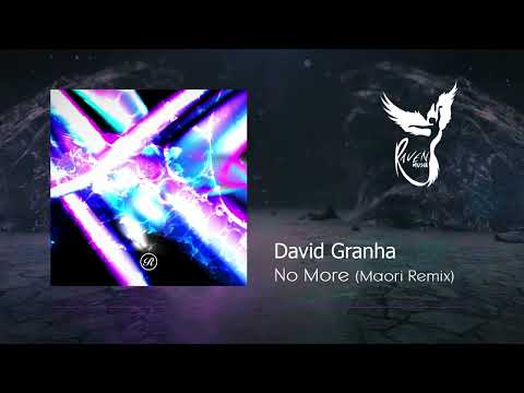 PREMIERE: David Granha - No More (Maori Remix) [Renaissance]