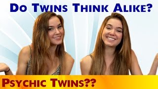 Do Twins Think Alike? Nina and Randa