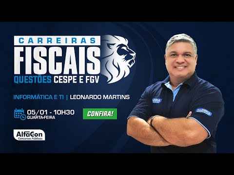Aula de Informática e TI - Questões FGV e CESPE para Carreiras Fiscais - AlfaCon AO VIVO