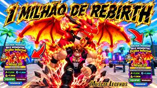 ATIVEI O PODER DE 1 MILHÃO DE RENASCIMENTOS NO MUSCLE LEGENDS! 😱🔥