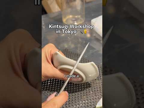 Taking a Kintsugi workshop in Japan (mending broken pottery with gold)