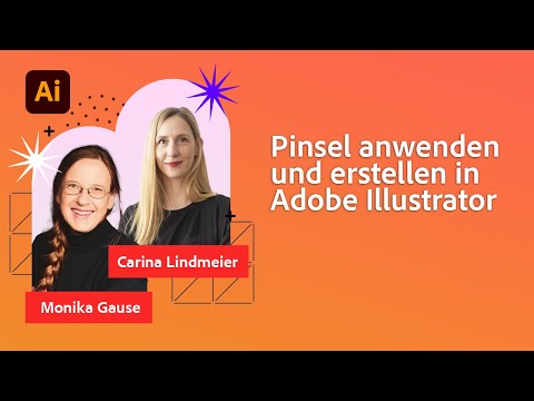 Adobe Illustrator Pinsel Anwenden und Erstellen mit Monika Gause | Adobe Live