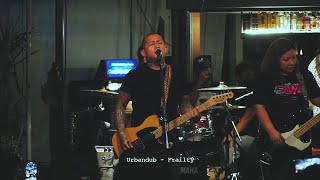 Urbandub  - Frailty (03.20.2022)