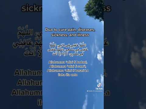 Dua to Cure pain, diseases, sickness and illness