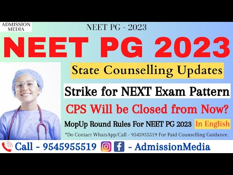 NEET PG 2023 Counselling | Strike for NEXT 2024 | States Counselling Updates | CPS 2022