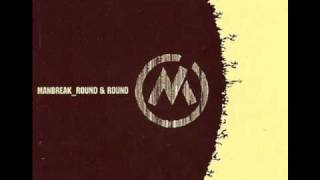 Round and Round (Dust Junkys Instrumental Remix)-manbreak