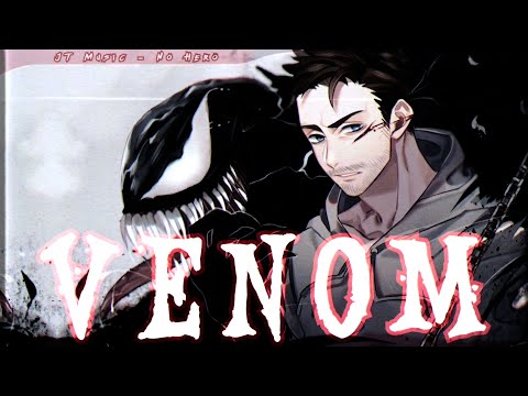 Nightcore - No Hero | JT Music (VENOM)