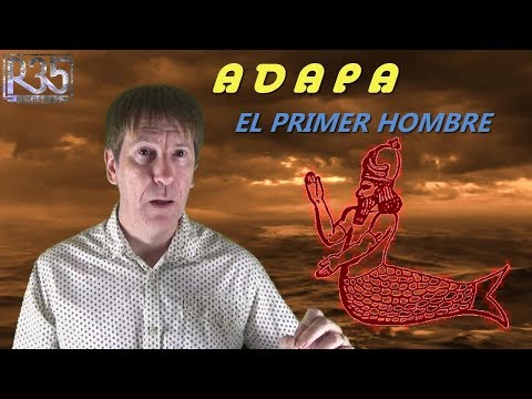 EL PRIMER HOMBRE QUE CREÓ ENKI: El Poderoso ADAPA