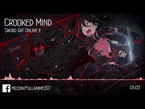 Sword Art Online 2 OST #23 - Crooked Mind