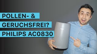 Philips AC 0830 Luftreiniger Test: Tschüss Pollen und Gerüche im Zimmer!?