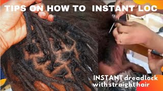 How to instant loc with straight hair/dreadlock wi
