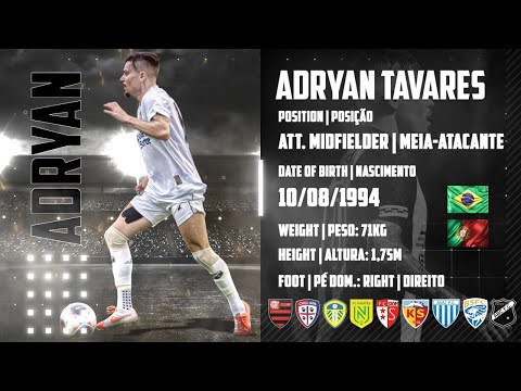 Adryan Tavares ⚽ Attacking Midfielder | Meia-Atacante ⚽ Highlights 2024