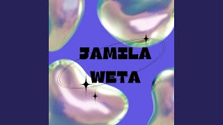 Download lagu Jamila Weta mp3 Download lagu Jamila Weta mp3