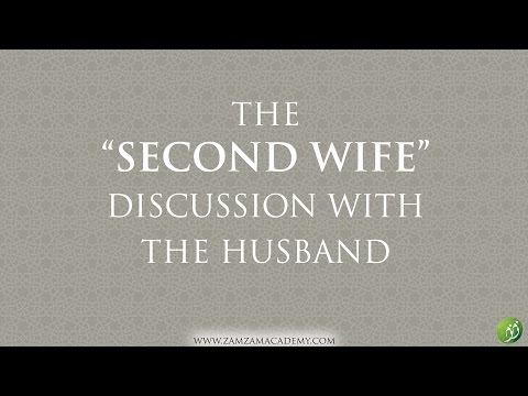 Q&A: The "Second Wife" Discussion with the Husband | Mufti Abdur-Rahman ibn Yusuf