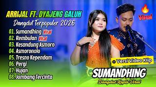 Download lagu Arrijal Ft Dyajeng Galuh  (CEK SOUND) - SUMANDHING - REMBULAN - KESANDUNG ASMORO| FULL ALBUM DANGDUT mp3