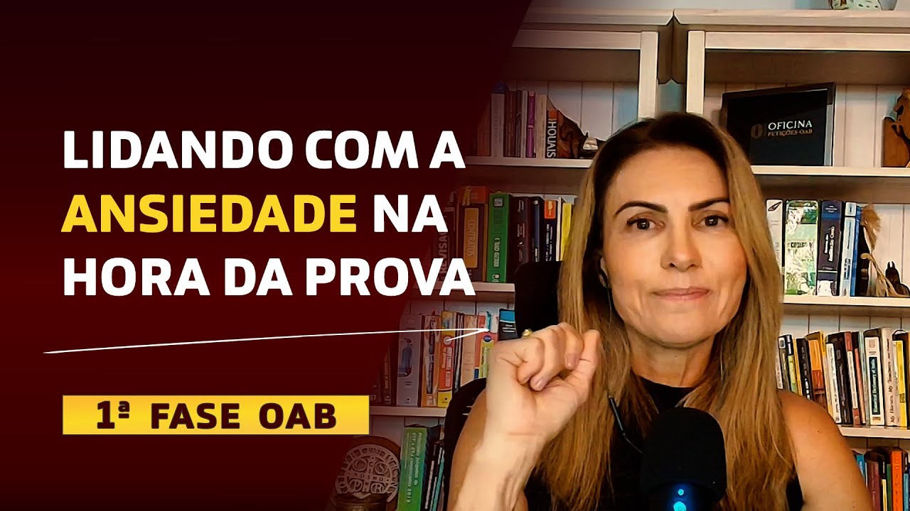 Como lidar com a insegurança na hora da prova da 1ª fase da OAB