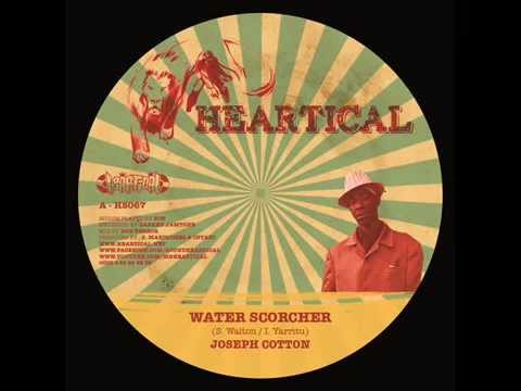 Heartical & BDF : Joseph Cotton "Water Scorcher" (Freedom Rockers Riddim)