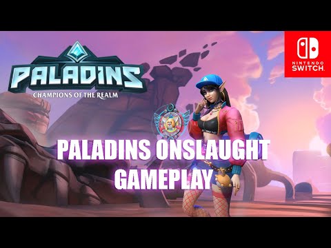 Paladins Onslaught Gameplay | Nintendo Switch