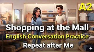 Real Life English Conversation Practice  Day 4 | English For Beginners | A2 Level | 