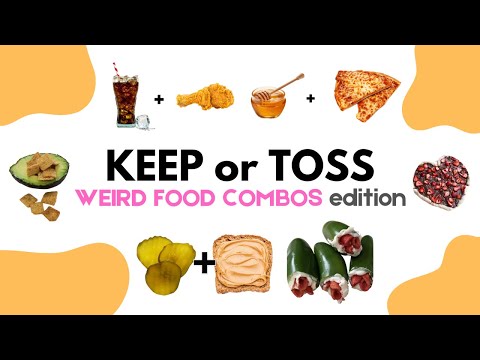KEEP or TOSS! [Weird Food Combos Edition] 🍔🍗🤮