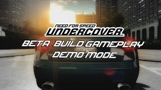 NFS Undercover: Prototype - Demo Mode (Pt.1)