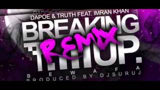 YouTube   Breaking Up Remix Bewafa Da Poe & Truth Ft Imran Khan MHA number1 JAMS