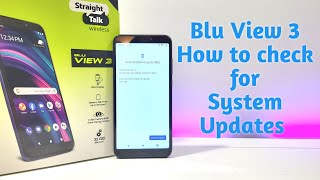 Blu View 3 - How to check for System/Software Updates