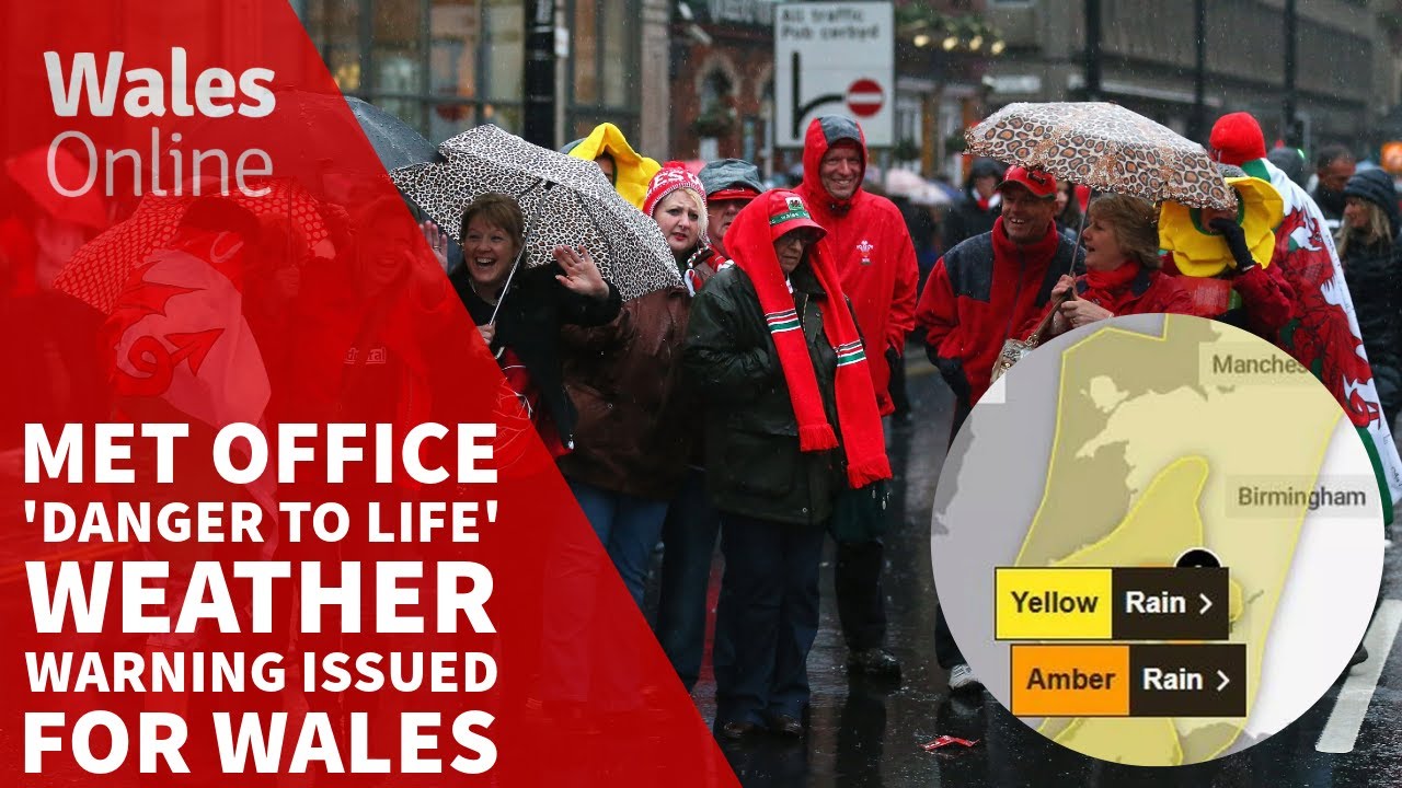 Met Office 'danger to life' amber weather warning issued for Wales