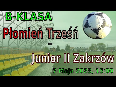 EMOCJE w końcówce. OSTATNIE minuty zdecydowały. B-Klasa - Płomień Trześń - Junior II Zakrzów