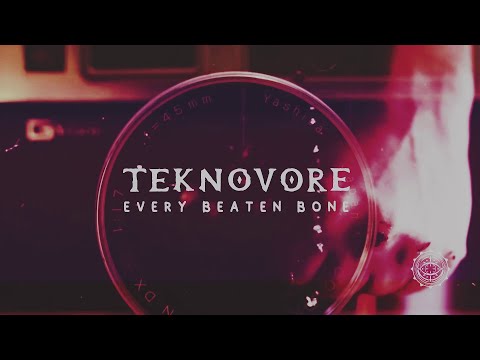 TeknoVore - Every Beaten Bone feat. J:dead