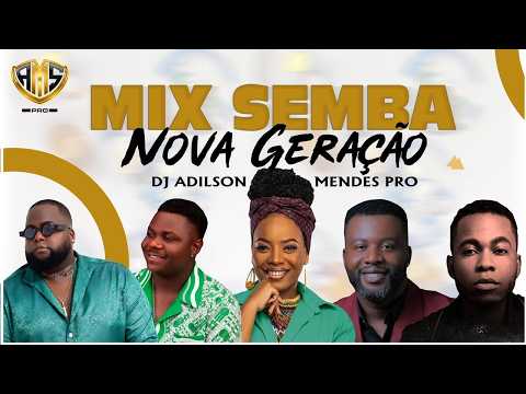 Mix Semba Nova Geração